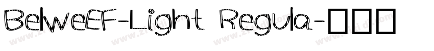 BelweEF-Light Regula字体转换
